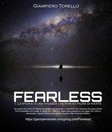 Fearless: La storia di una ragazza che non ha paura di niente